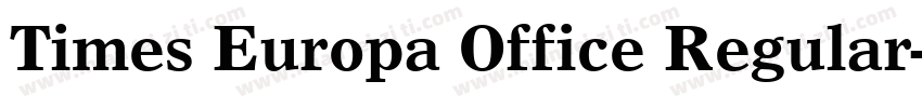 Times Europa Office Regular字体转换